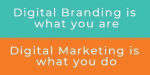 Digital Branding vs Digital Marketing