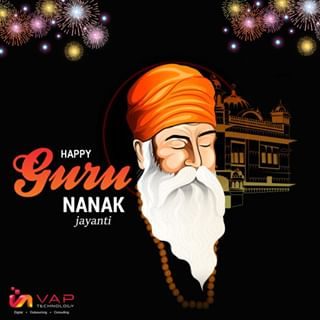 VAP Technology wishes you all Happy Guru Nanak Jayanti.

#gurunanak #jayantI #celebrations